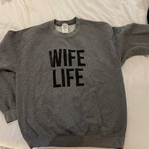 Distressed “wife life” sweatshirt